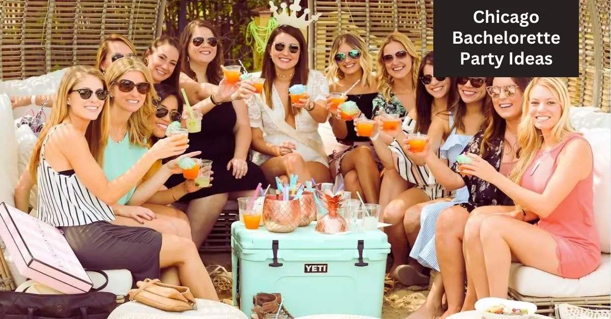 Bachelorette Bliss in the Windy City: Fun-Filled Chicago Bachelorette Party Ideas