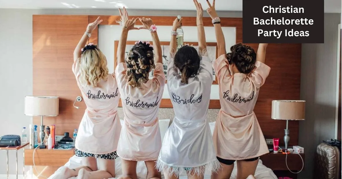 Celebrating Faith and Fun: Christian Bachelorette Party Ideas