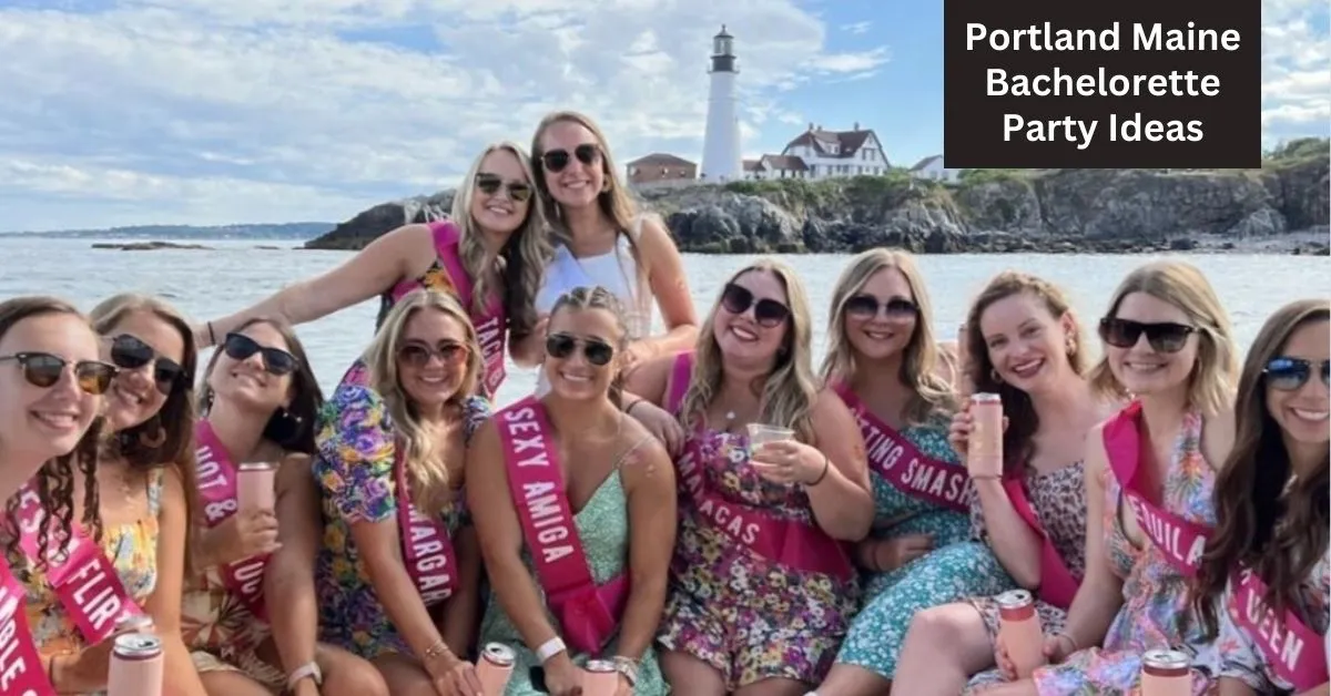 Pop the Bubbly! Your Guide to an Unforgettable Portland Maine Bachelorette Party Ideas